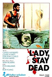 Lady Stay Dead 1981